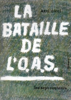 La bataille de l'o.a.s