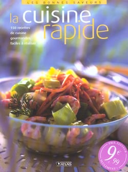 La cuisine rapide