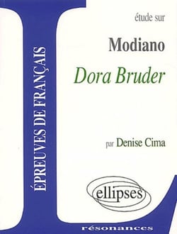 Étude sur Modiano - Dora Bruder
