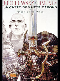 La caste des Méta-Barons Tome 1 : Othon le trisaïeul