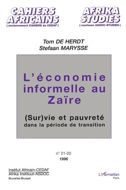 L'économie informelle au Zaïre - (sur)vie et pauvreté dans la période de transition