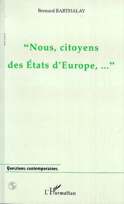 " nous, citoyens des etats d'europe,  "
