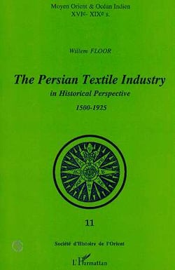 Persian textile industry in historical perpective