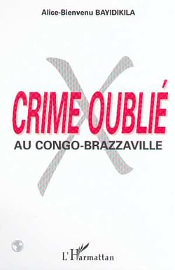 Crime oublie au congo-brazzaville