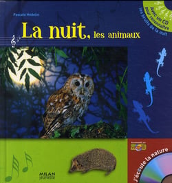 La nuit, les animaux