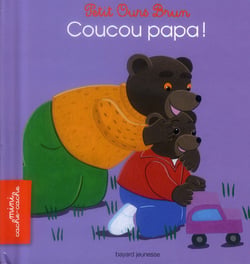 Petit ours brun mini cache-cache - coucou papa !