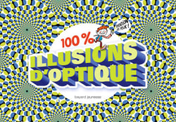 100  illusions d'optique