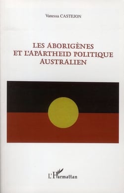 Les aborigenes et l'apartheid politique australien