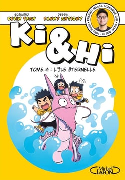 Ki & Hi - tome 4 L'île éternelle
