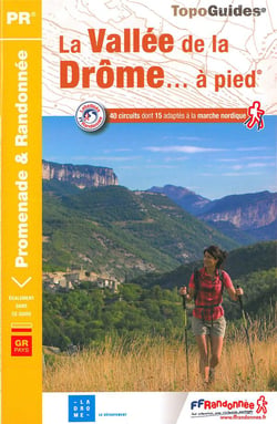 La vallée de la Drôme... à pied