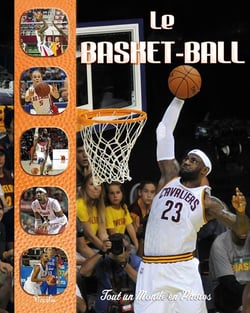 Tout un monde en photos - le basket-ball