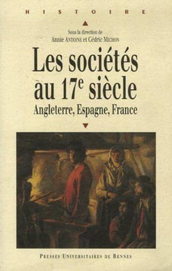 Les sociétés au 17e siècle - Angleterre, Espagne, France