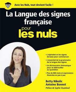 La langue des signes pour les nuls