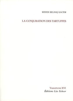 La conjuration des tartuffes