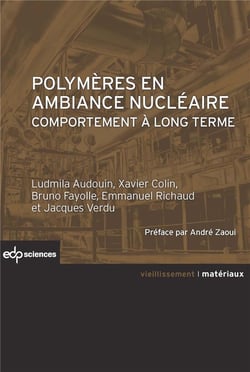 Polymères en ambiance nucléaire - comportement à long terme