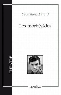 Les morb(y)des