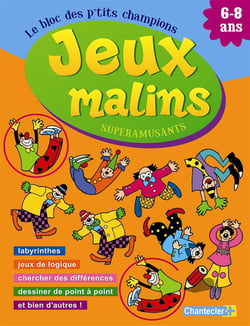 Jeux malins superamusants (6-8 ans)