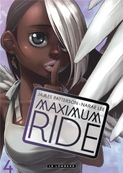 Maximum ride - tome 4 - maximum ride 4
