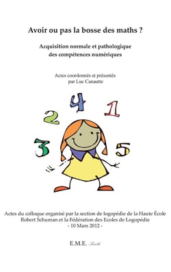 Avoir ou pas la bosse des maths ? acquisition normale et pathologique des compétences numériques
