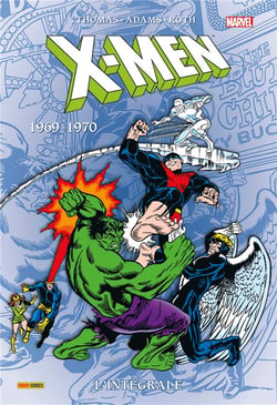 X-Men : Intégrale vol.21 : 1969-1970