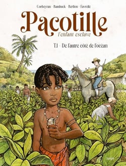 Pacotille Tome 1 : de l'autre côté de l'océan