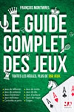 Le guide complet des jeux
