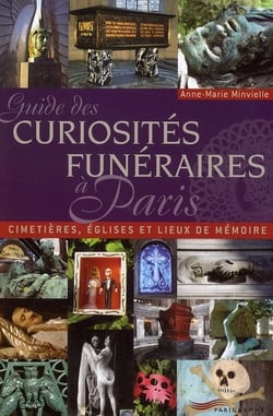 Guide des curiosités funéraires à paris