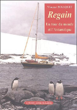 Regain un tour du monde et l'antarctique