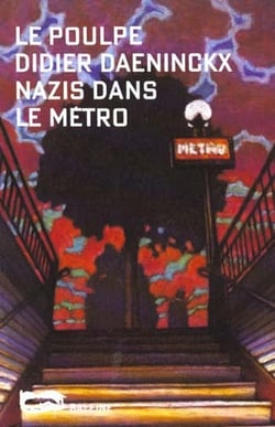 Nazis dans le métro