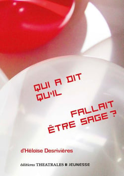 Qui a dit qu'il fallait être sage ? Anti-manuel de piraterie contemporaine
