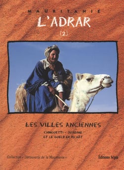 L'adrar Tome 2 - les villes anciennes