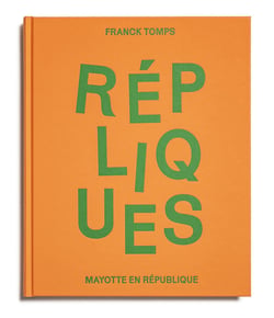 Mayotte en républiques : repliques
