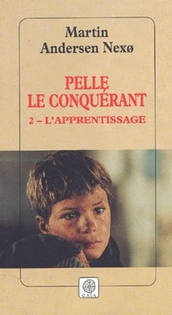 Pelle le conquerant t2 - l'apprentissage