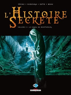 L'histoire secrète Tome 3 : le Graal de Montségur