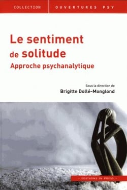 Le sentiment de solitude - approche psychanalytique