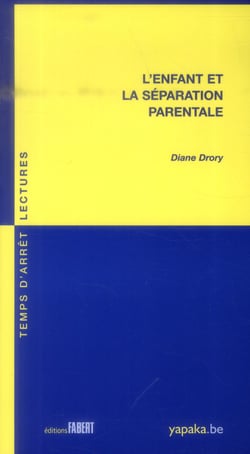 L'enfant et la séparation parentale