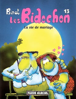 Les Bidochon Tome 13 : la vie de mariage