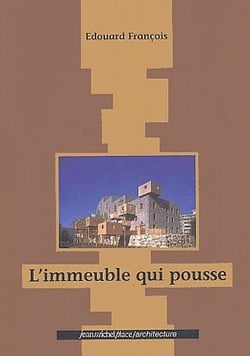 L'immeuble qui pousse