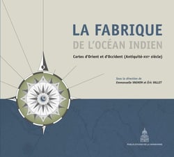 La fabrique de l'océan Indien