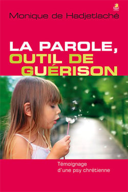 La parole, outil de guérison