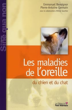 Les maladies de  oreille du chien et du chat