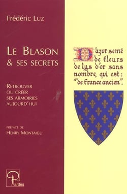 LE BLASON ET SES SECRETS