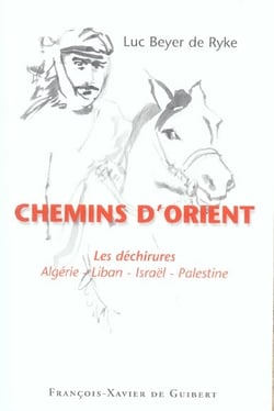 Chemins d'Orient : Les déchirures, Algérie-Liban-Israël-Palestine