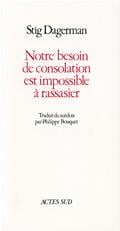 Notre besoin de consolation est impossible à rassasier