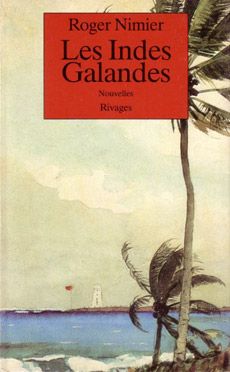 Les indes galandes