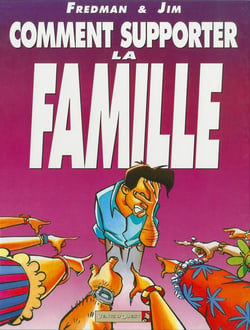 Jim Tome 1 - comment supporter la famille