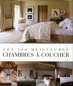 Les 100 meilleures chambres a coucher
