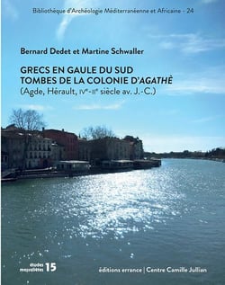 Grecs en Gaule du Sud - tombes de la colonie d'Agathé (Agde, Hérault, IVe-IIe siècles av. J.-C.)