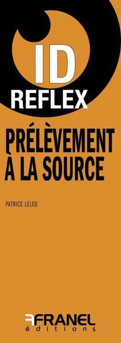 Id réflex : prélèvement à la source