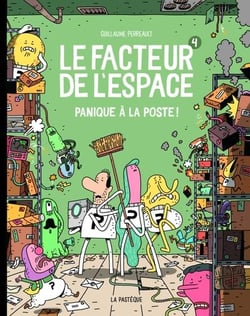 Le facteur de l'espace Tome 4 : Panique à la poste !